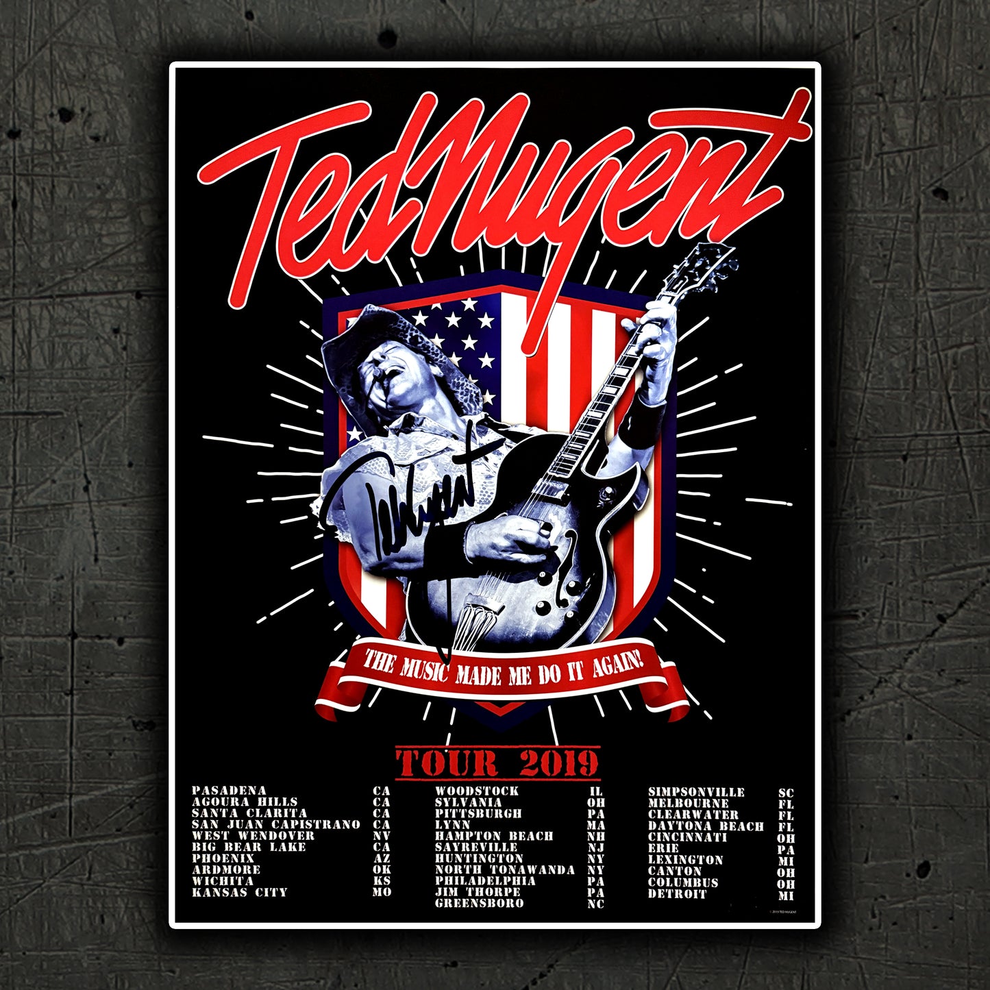 2019 US Tour Poster - SIGNED BY TED NUGENT