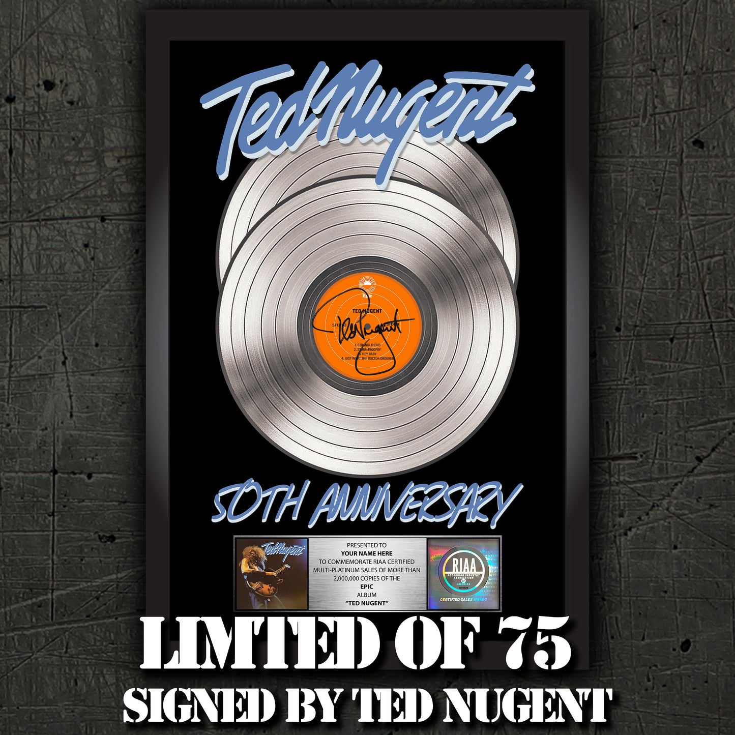 LIMITED OF 75 - Personalized Ted Nugent Debut 2x Platinum Record RIAA Award ~ SIGNED BY TED NUGENT
