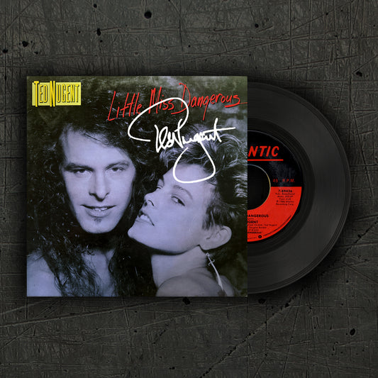 Original Little Miss Dangerous 7" Vinyl - SIGNED BY TED NUGENT